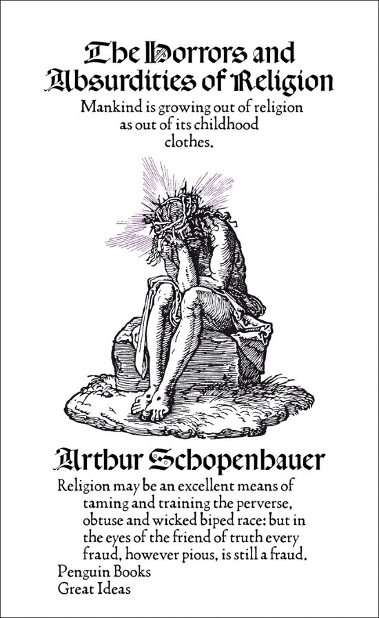 Cover for Arthur Schopenhauer · The Horrors and Absurdities of Religion - Penguin Great Ideas (Paperback Bog) (2009)