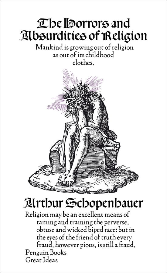 Cover for Arthur Schopenhauer · The Horrors and Absurdities of Religion - Penguin Great Ideas (Taschenbuch) (2009)