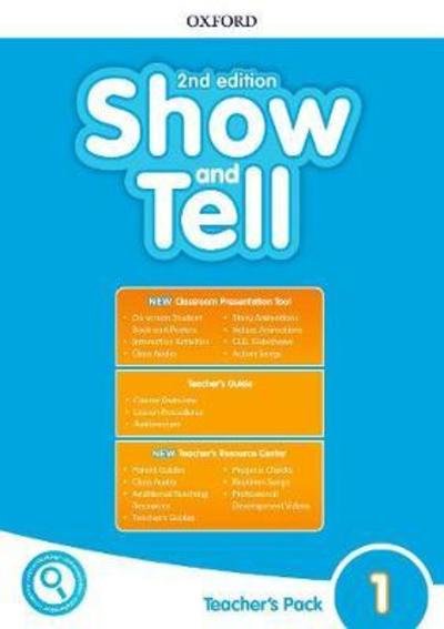 Cover for Oxford Editor · Show and Tell: Level 1: Teacher's Pack - Show and Tell (Bog) [2 Revised edition] (2019)