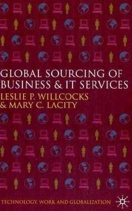 Cover for L. Willcocks · Global Sourcing of Business and IT Services - Technology, Work and Globalization (Hardcover Book) (2006)