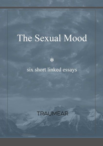 Cover for Traumear · Sexual Mood (Book) (2017)