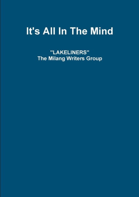 Cover for Stuart Jones · Lakeliners: It's All In The Mind (Paperback Bog) (2019)