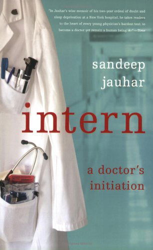 Cover for Sandeep Jauhar · Intern (Taschenbuch) [First edition] (2009)