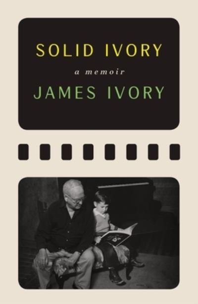 Cover for James Ivory · Solid Ivory: Memoirs (Inbunden Bok) (2021)