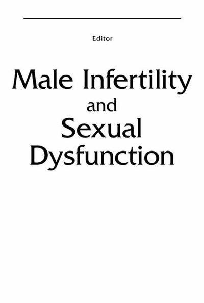 Cover for Male infertility and sexual dysfunction (Bok) (1997)