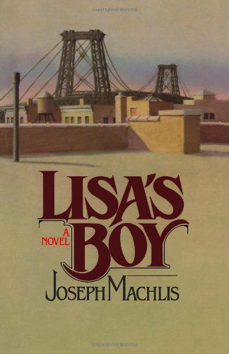 Cover for Machlis, Joseph (Late of Queens College, CUNY) · Lisa's Boy (Paperback Book) (2024)