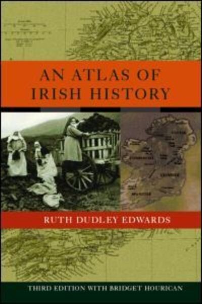 Cover for Ruth Dudley Edwards · An Atlas of Irish History (Paperback Bog) (2005)
