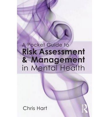 Cover for Chris Hart · A Pocket Guide to Risk Assessment and Management in Mental Health (Pocketbok) (2014)