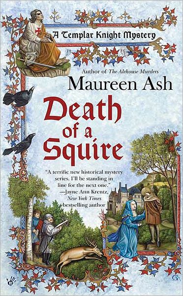 Cover for Maureen Ash · Death of a Squire: A Templar Knight Mystery - A Templar Knight Mystery (Paperback Book) (2008)