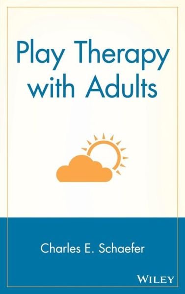 Cover for CE Schaefer · Play Therapy with Adults (Hardcover bog) (2002)