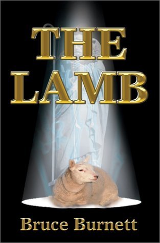 Cover for Bruce Burnett · The Lamb (Hardcover Book) (2003)