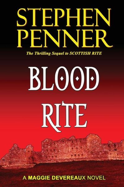 Cover for Stephen Penner · Blood Rite: a Maggie Devereaux Mystery (#2) (Taschenbuch) (2011)