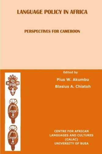 Cover for Pius Akumbu and Blasius Chiatoh · Language Policy in Africa:  Perspectives for Cameroon (Paperback Book) (2013)