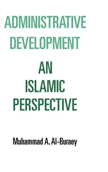 Cover for Muhammad A. Al-Buraey · Administrative Development (Gebundenes Buch) (1986)