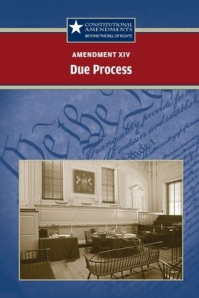 Cover for Cengage · Ce- Ca : Xiv Due Process (Pocketbok) (2009)