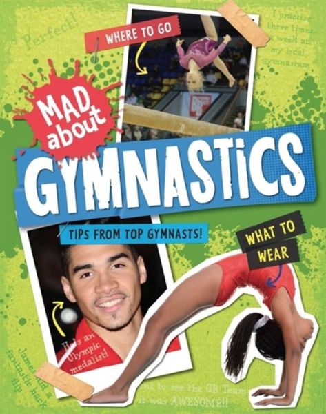 Cover for Judith Heneghan · Mad About: Gymnastics - Mad About (Paperback Book) (2016)