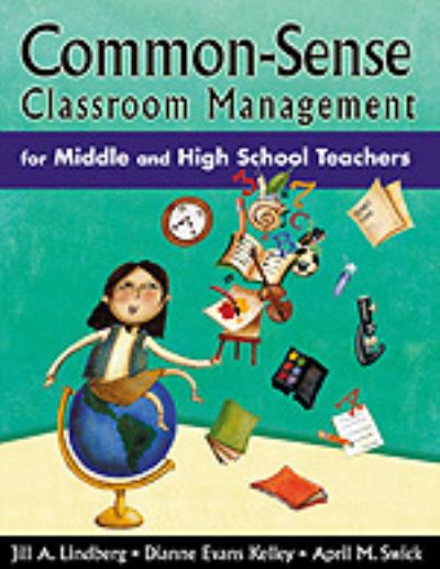 Cover for Jill A. Lindberg · Common-sense Classroom Management for Middle and High School Teachers (Hardcover Book) (2005)