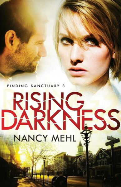 Cover for Nancy Mehl · Rising Darkness (Paperback Book) (2015)