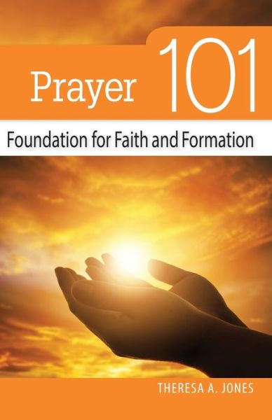 Cover for Liguori Publications · Prayer 101 (Paperback Book) (2022)