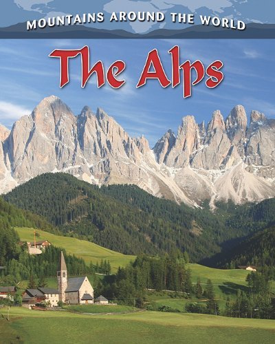 Cover for Lynn Peppas · The Alps (Mountains Around the World) (Gebundenes Buch) (2011)