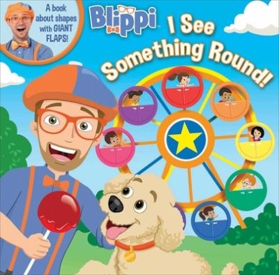 Cover for Editors of Studio Fun International · Blippi I See Something Round (Paperback Book) (2021)