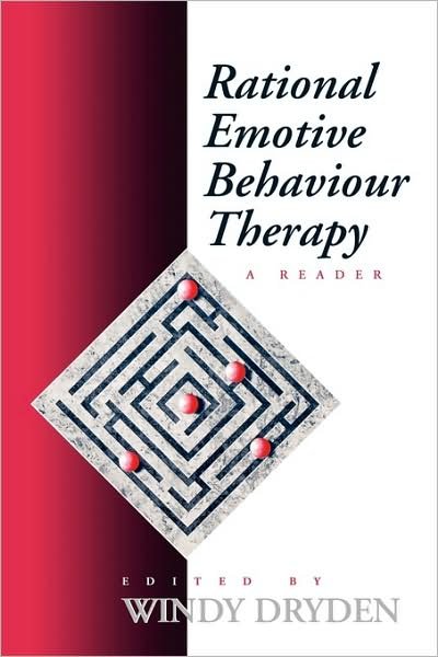 Cover for Windy Dryden · Rational Emotive Behaviour Therapy: A Reader (Paperback Book) (1995)