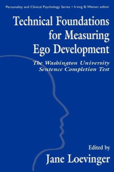 Cover for Le Xuan Hy · Technical Foundations for Measuring Ego Development: The Washington University Sentence Completion Test (Hardcover Book) (1998)