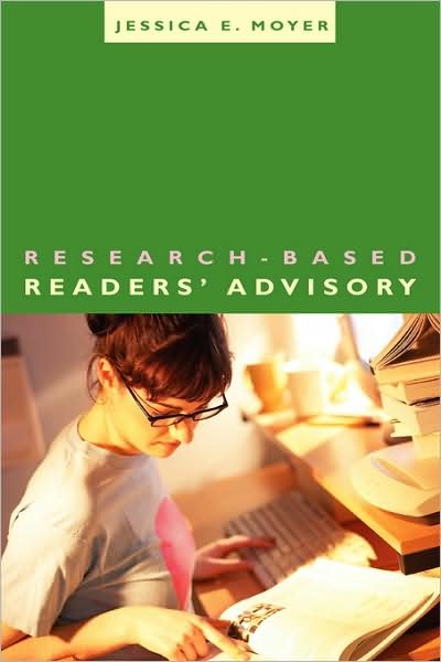 Cover for Jessica Moyer · Research-based Readers' Advisory (Paperback Book) (2008)