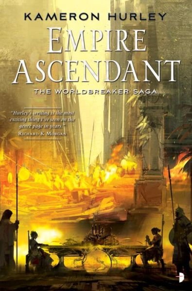 Cover for Kameron Hurley · Empire Ascendant: Worldbreaker Saga #2 (Paperback Book) (2015)