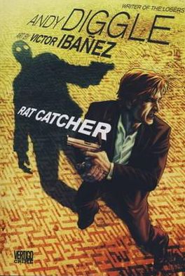 Rat Catcher - Andy Diggle - Books - Titan Books Ltd - 9780857681591 - February 24, 2012