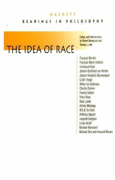 Cover for Robert Bernasconi · The Idea of Race - Hackett Readings in Philosophy (Hardcover Book) (2000)