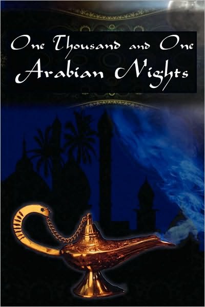 Cover for Andrew Lang · One Thousand and One Arabian Nights: The Arabian Nights Entertainments (Paperback Book) (2010)
