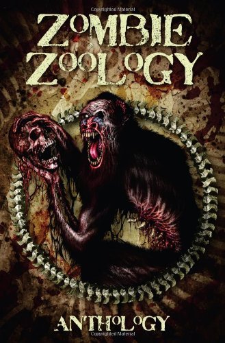 Cover for Tim Curran · Zombie Zoology (Paperback Book) [First edition] (2010)
