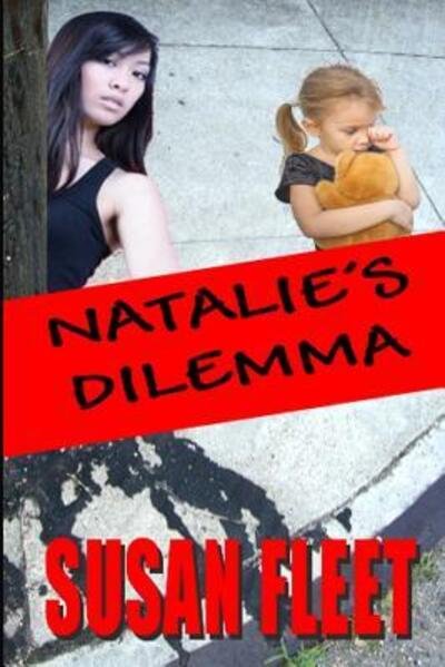 Cover for Susan Fleet · Natalie's Dilemma (Book) (2017)
