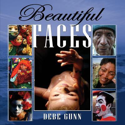 Cover for Debe Gunn · Beautiful Faces (Paperback Book) (2015)