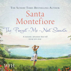 Cover for Santa Montefiore · The Forget-me-not Sonata (Lydbok (CD)) [Unabridged edition] (2021)