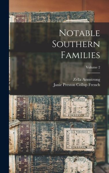 Cover for Zella Armstrong · Notable Southern Families; Volume 2 (Buch) (2022)