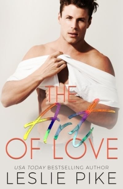 Cover for Leslie Pike · The Art Of Love (Paperback Book) (2019)