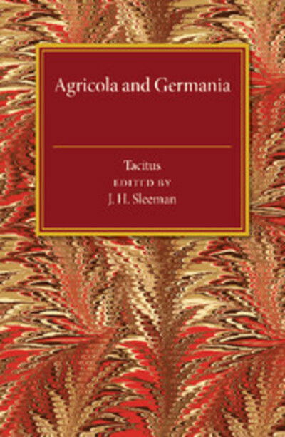 Cover for Cornelius Tacitus · De Vita Iulii Agricolae, de Origine et Moribus Germanorum (Paperback Book) (2015)