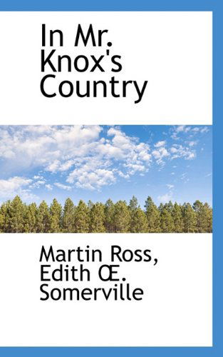 Cover for Edith Onone Somerville · In Mr. Knox's Country (Hardcover Book) (2009)