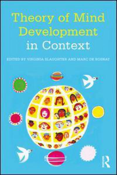 Theory of Mind Development in Context - Slaughter - Bücher - Taylor & Francis Ltd - 9781138811591 - 1. November 2016