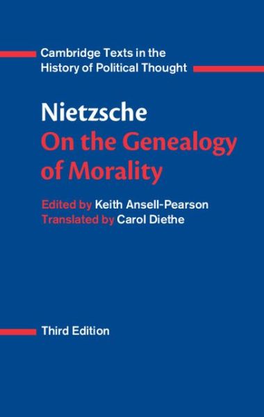 Cover for Friedrich Nietzsche · Nietzsche: On the Genealogy of Morality and Other Writings - Cambridge Texts in the History of Political Thought (Pocketbok) [3 Revised edition] (2017)