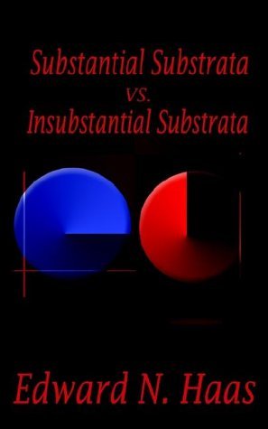 Cover for Edward N. Haas · Substantial Substrata vs. Insubstantial Substrata (Pocketbok) (2002)