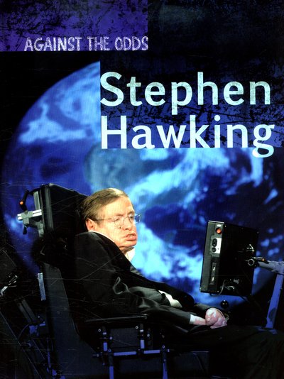 Cover for Cath Senker · Stephen Hawking - InfoSearch: Against the Odds Biographies (Paperback Bog) (2016)