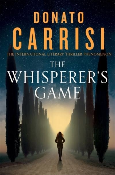 Cover for Donato Carrisi · The Whisperer's Game (Hardcover Book) (2022)