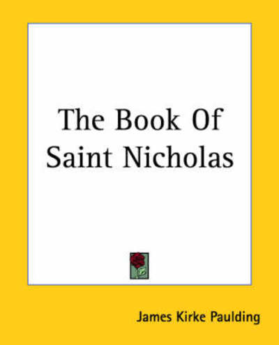 Cover for James Kirke Paulding · The Book of Saint Nicholas (Paperback Book) (2004)