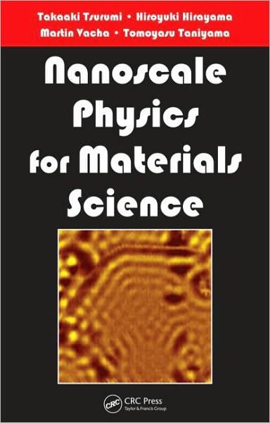 Cover for Takaaki Tsurumi · Nanoscale Physics for Materials Science (Hardcover Book) (2009)