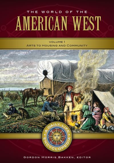 Cover for Gordon Morris Bakken · World of the American West (N/A) (2016)