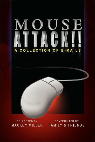 Cover for Mackey Miller · Mouse Attack!! (Taschenbuch) (2009)