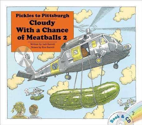 Cover for Judi Barrett · Pickles to Pittsburgh: Cloudy with a Chance of Meatballs 2 [with Book (S)] (CD) (2012)